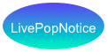 LivePopNotice